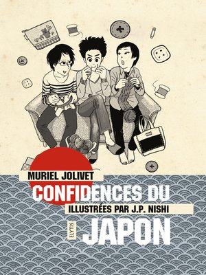 cover image of Confidences du Japon